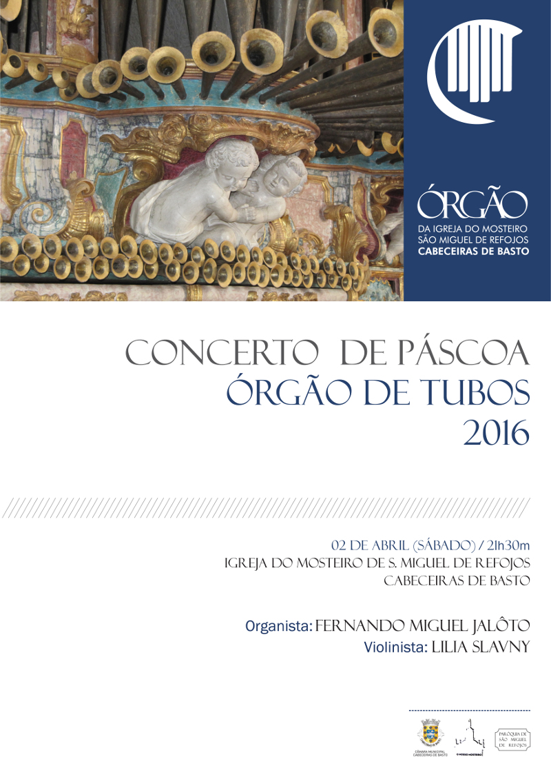 Leia mais sobre Concerto de Pscoa no Mosteiro de S. Miguel de Refojos
