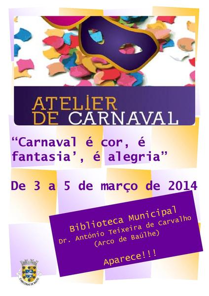 Leia mais sobre Ateliers de Carnaval «Carnaval é cor, é fantasia, é alegria»