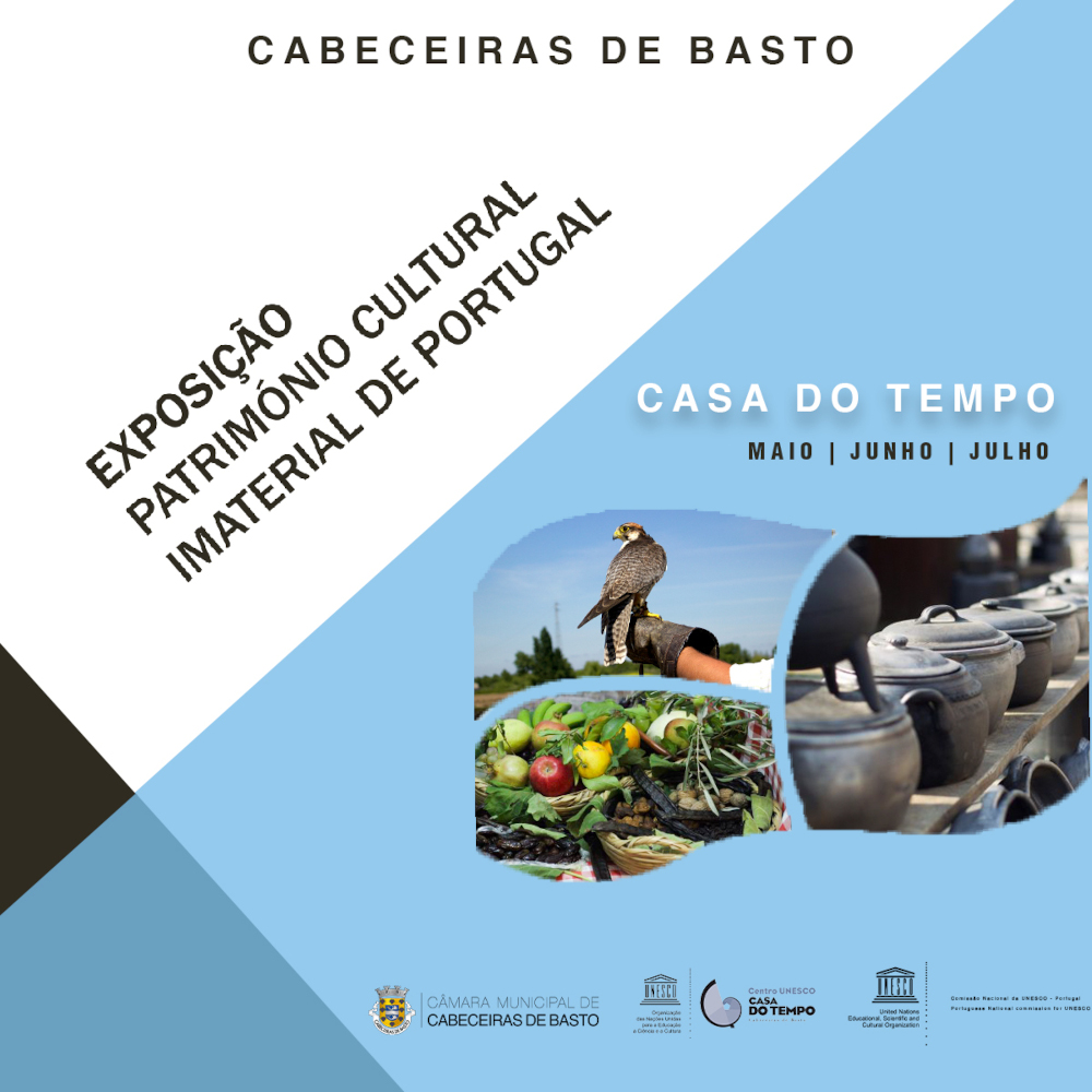 Casa do Tempo expõe «Património Cultural Imaterial em Portugal da UNESCO» até julho