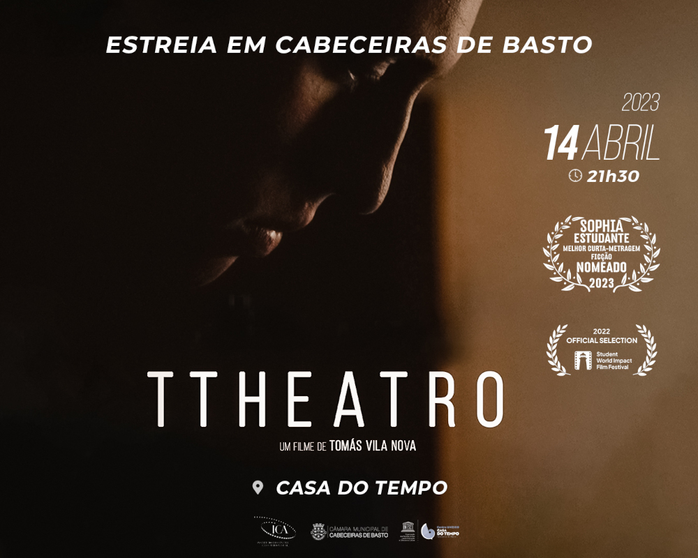 Casa do Tempo exibe filme de Tomás Vila Nova «THEATRO»