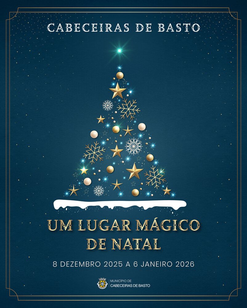 Cabeceiras de Basto: Um Lugar Mágico de Natal