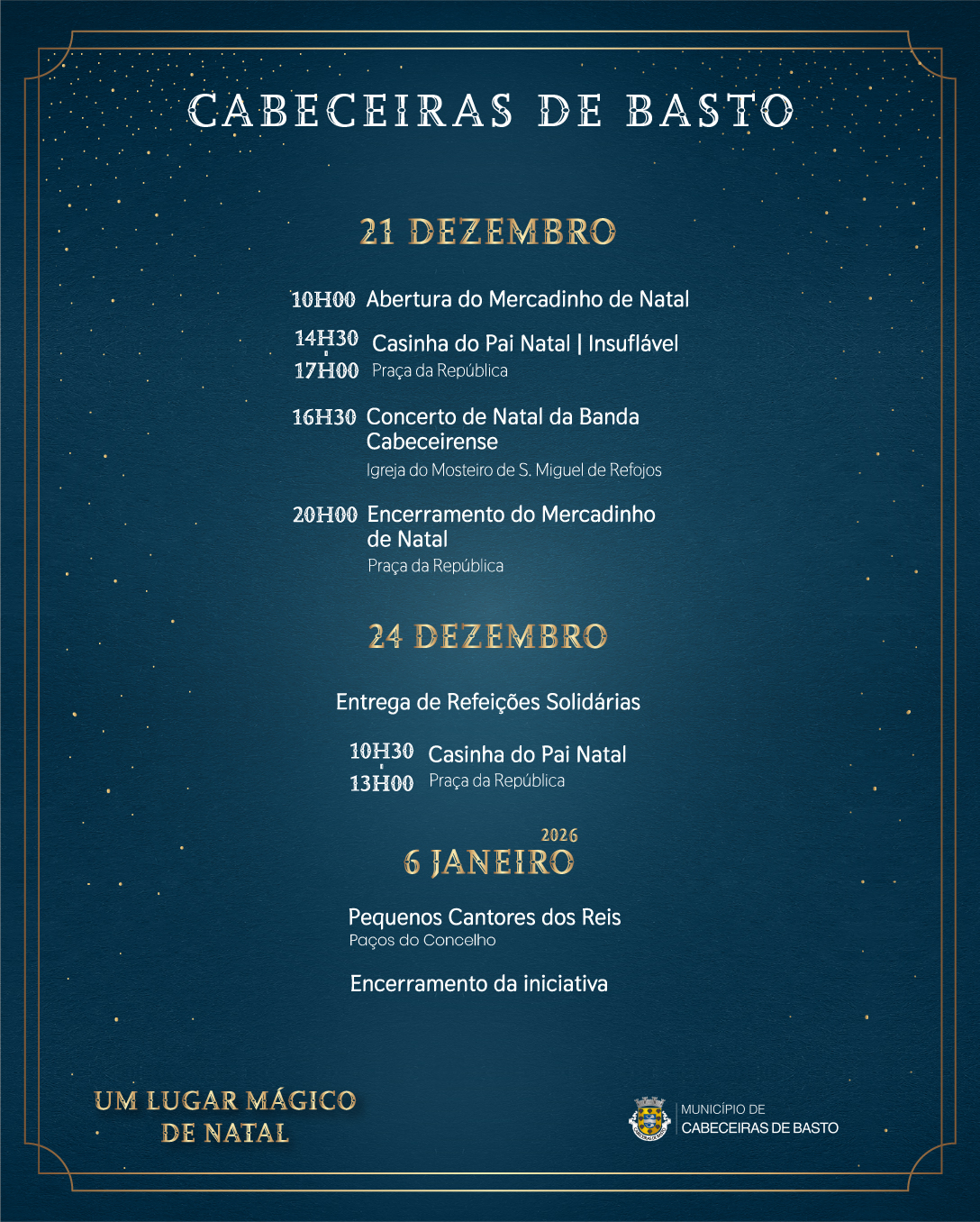 Cabeceiras de Basto: Um Lugar Mágico de Natal - programa 21 dezembro a 6 janeiro