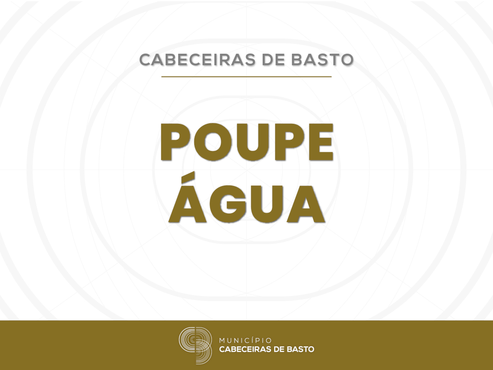 Leia mais sobre POUPE ÁGUA